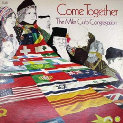 Пластинка Mike Curb Congregation Come Together